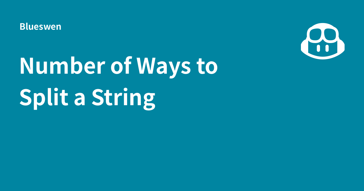 number-of-ways-to-split-a-string-blueswen